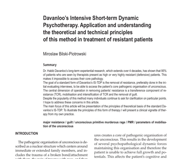 Davanloo’s Intensive Short-term Dynamic Psychotherapy. Application and understanding the theoretical and technical principles of this method in treatment of resistant patients